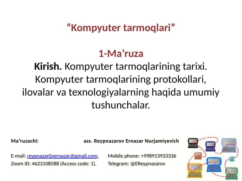 Kompyutertarmoqlari 1-Ma’ruza 1