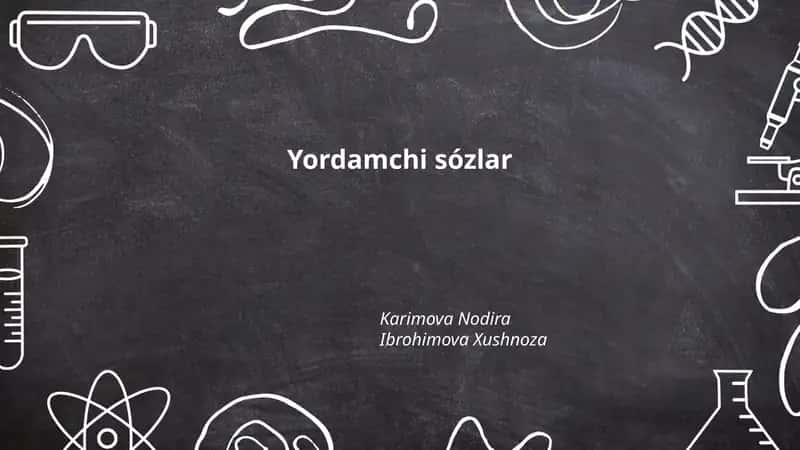 Yordamchi so'zlar 1