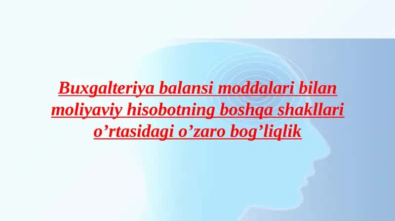 Buxgalteriya Balansi va Moliyaviy Hisobotlar 1
