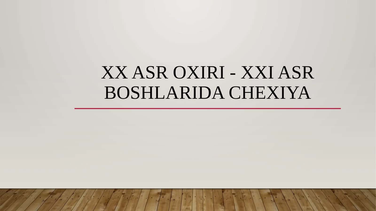 XX asr oxiri - XXI asr boshlarida Chexiya 1