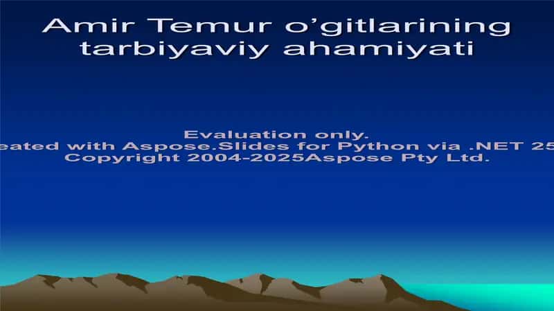 Amir Temur o’gitlarining tarbiyaviy ahamiyati 1