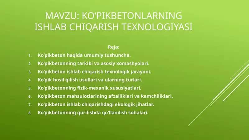 Ko‘pikbetonlarning ishlab chiqarish texnologiyasi 1