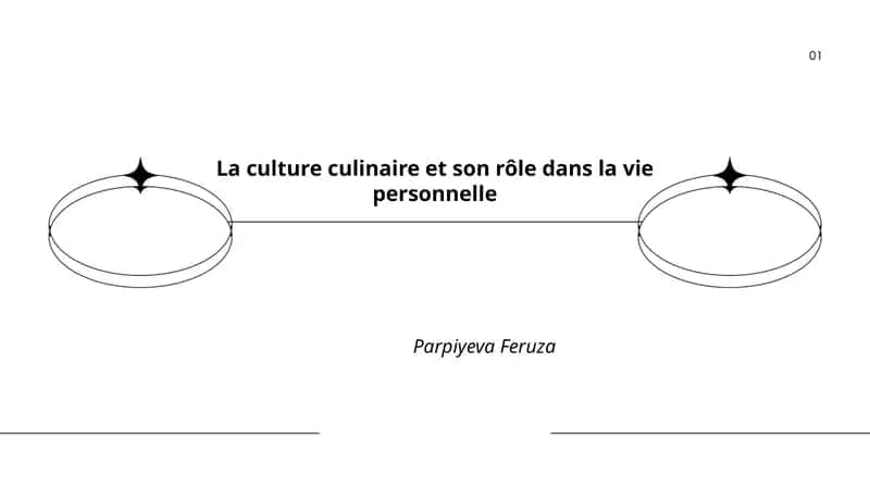 La culture culinaire et son rôle dans la vie personnelle 1