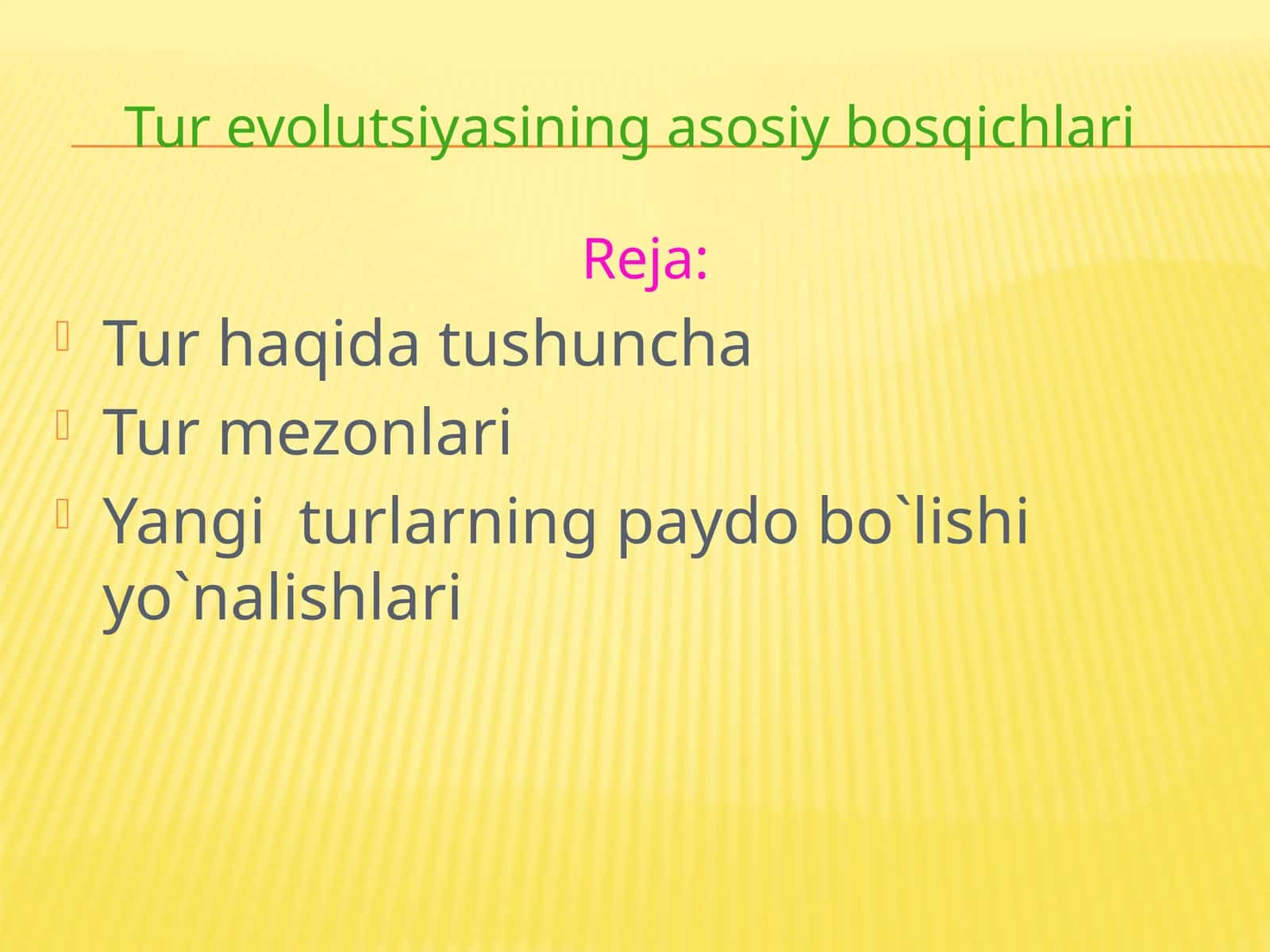 Tur evolutsiyasining asosiy bosqichlari 1