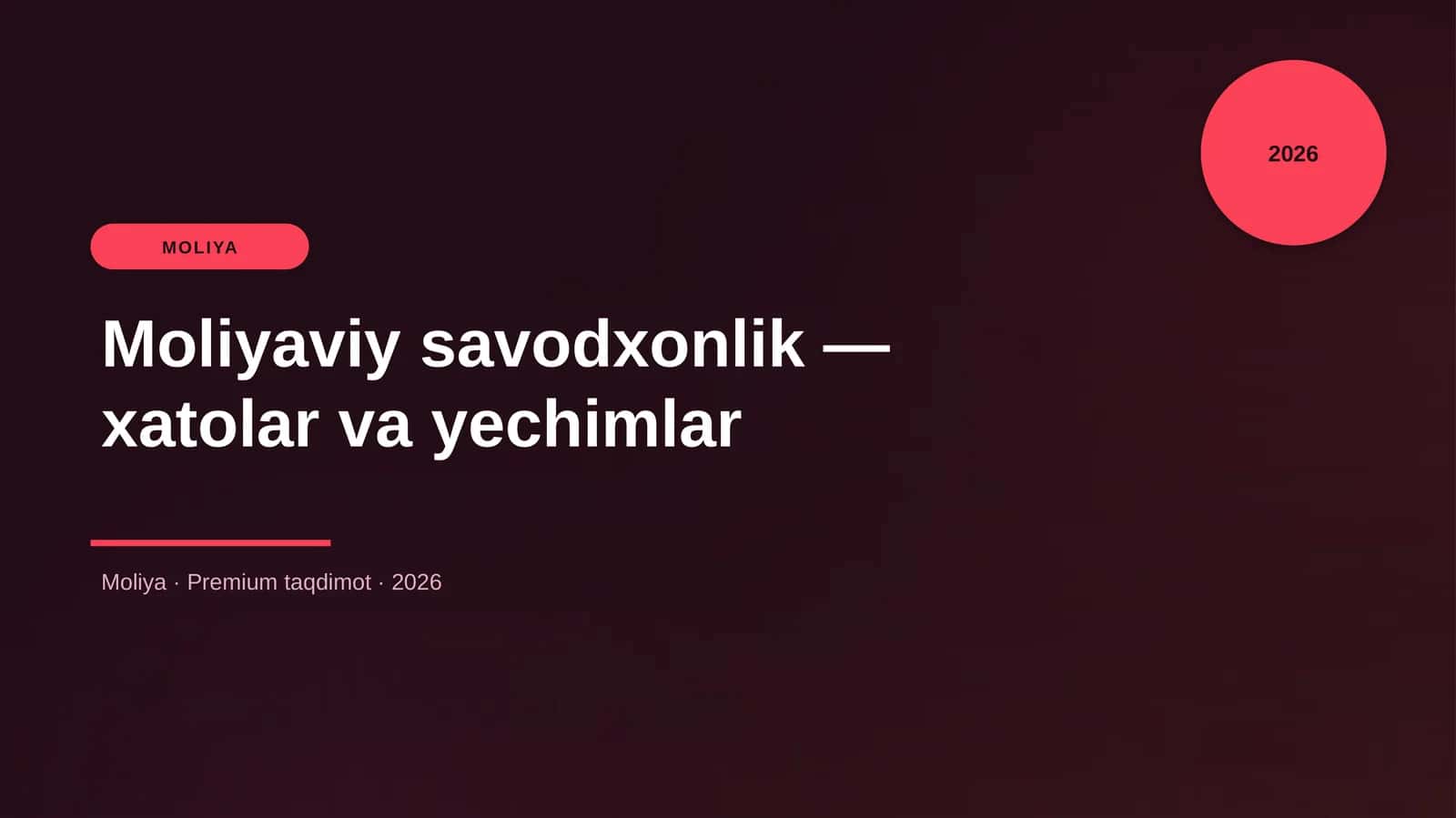 Moliyaviy savodxonlik — xatolar va yechimlar 1