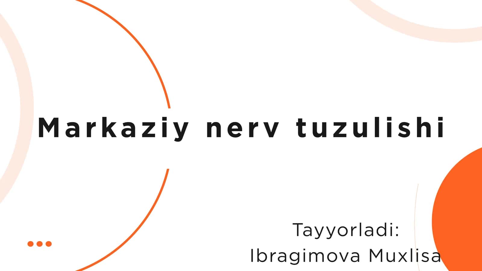 Markaziy nerv tuzilishi 1
