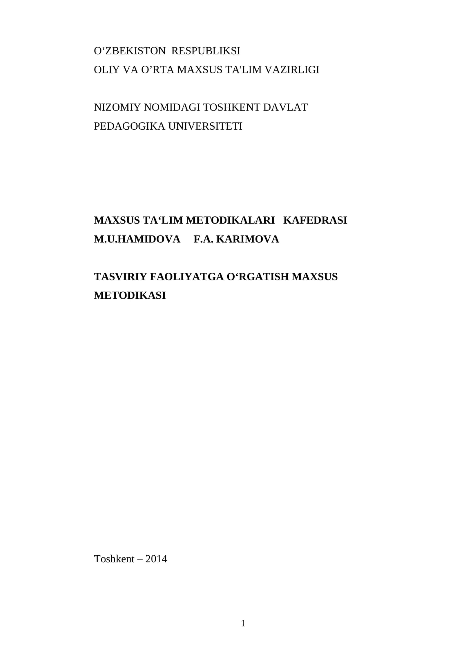 TASVIRIY FAOLIYATGA OʻRGATISH MAXSUS METODIKASI 1