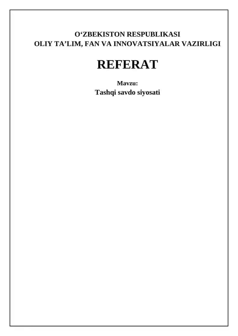 Tashqi savdo siyosati Referat