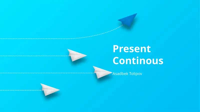 Present Continuous 1