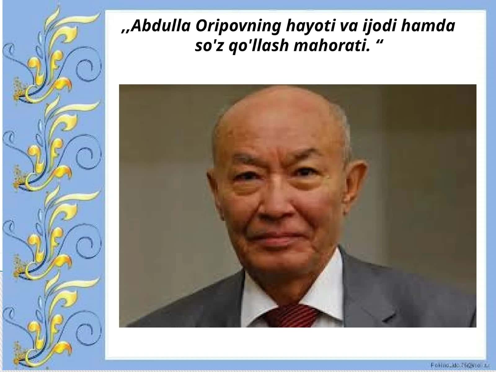 Abdulla Oripovning hayoti va ijodi 1