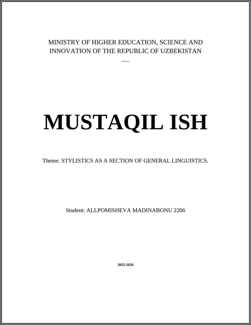 STYLISTICS AS A SECTION OF GENERAL LINGUISTICS 1