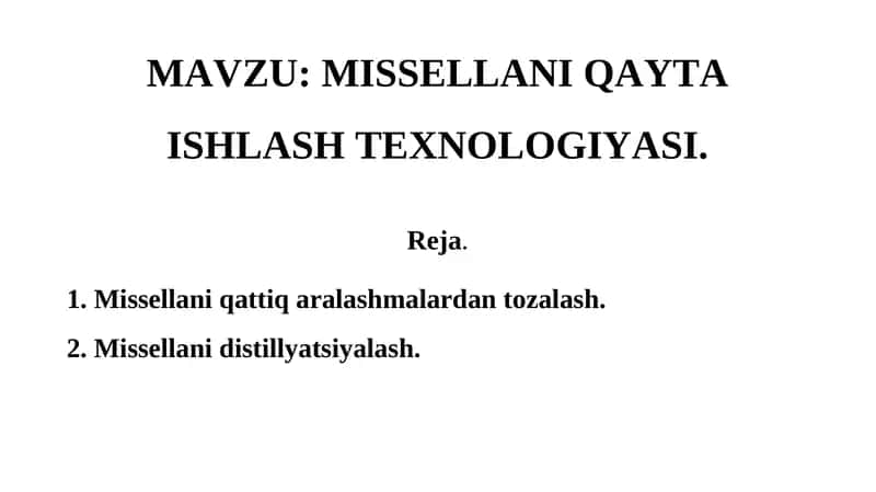 MISSIL QAYTA ISHLASH TEXNOLOGIYASI 1