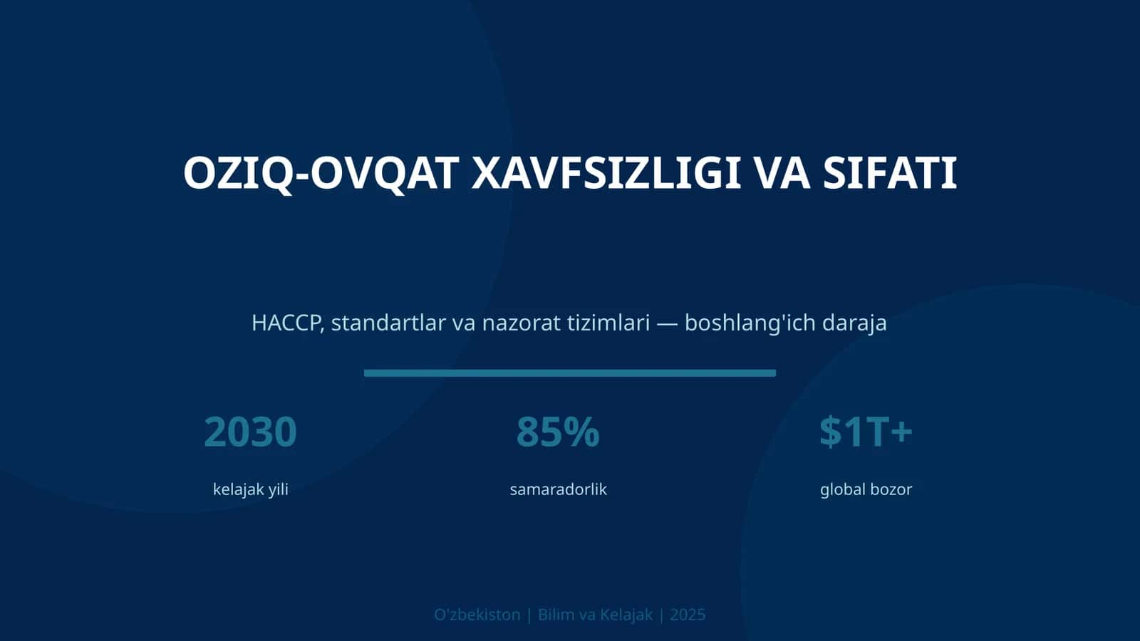 Oziq-ovqat xavfsizligi va sifati 1