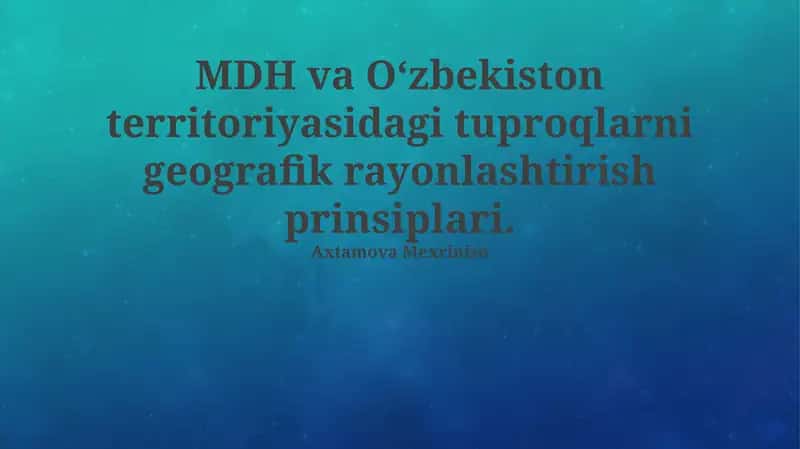 O'zbekiston tuproqlari 1