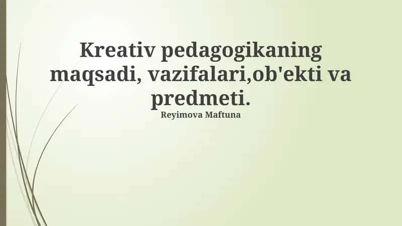 Ijodkor Pedagogikaning Ob'ekti 1