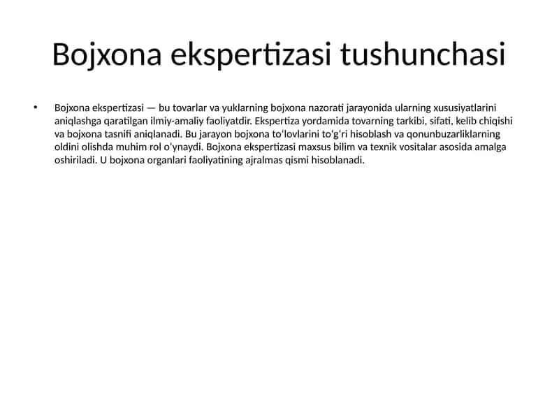 Bojxona ekspertizasi 1