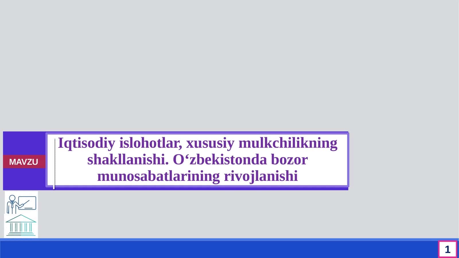 Iqtisodiy islohotlar, xususiy mulkchilikning shakllanishi 1