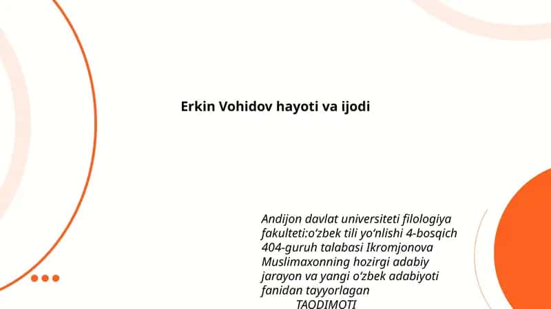 Erkin Vohidov hayoti va ijodi 1