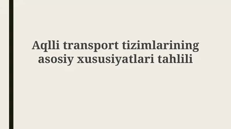 Aqlli transport tizimlari 1