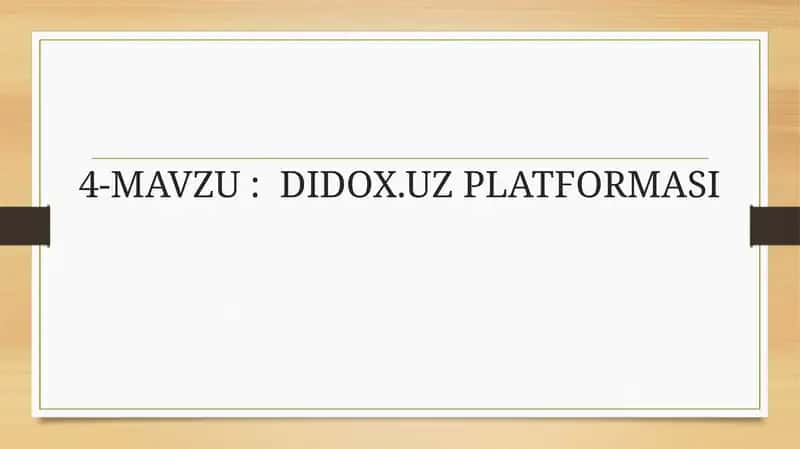 DIDOX.UZ PLATFORMASI 1