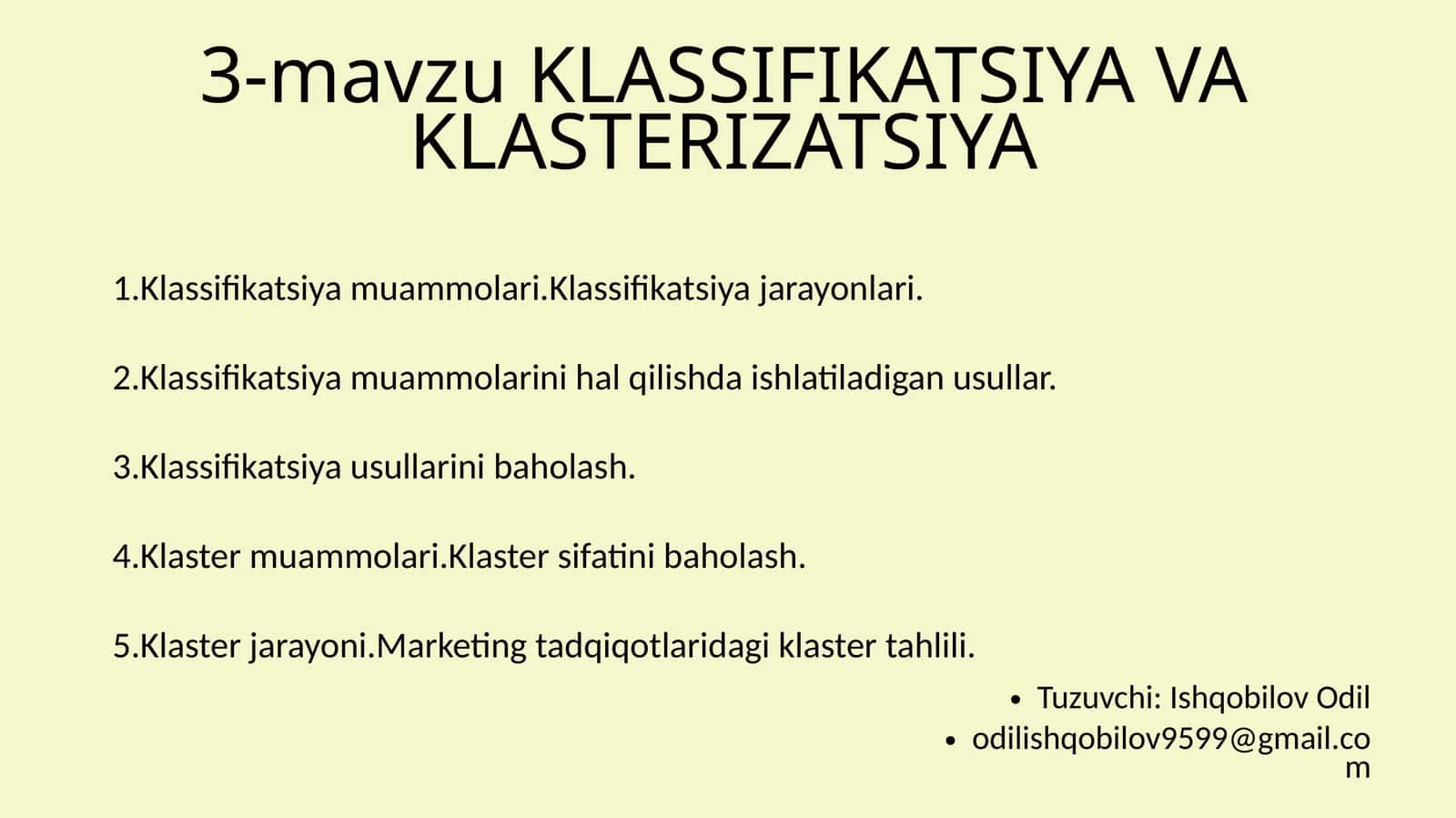 3-mavzu KLASSIFIKATSIYA VA KLASTERIZATSIYA 1