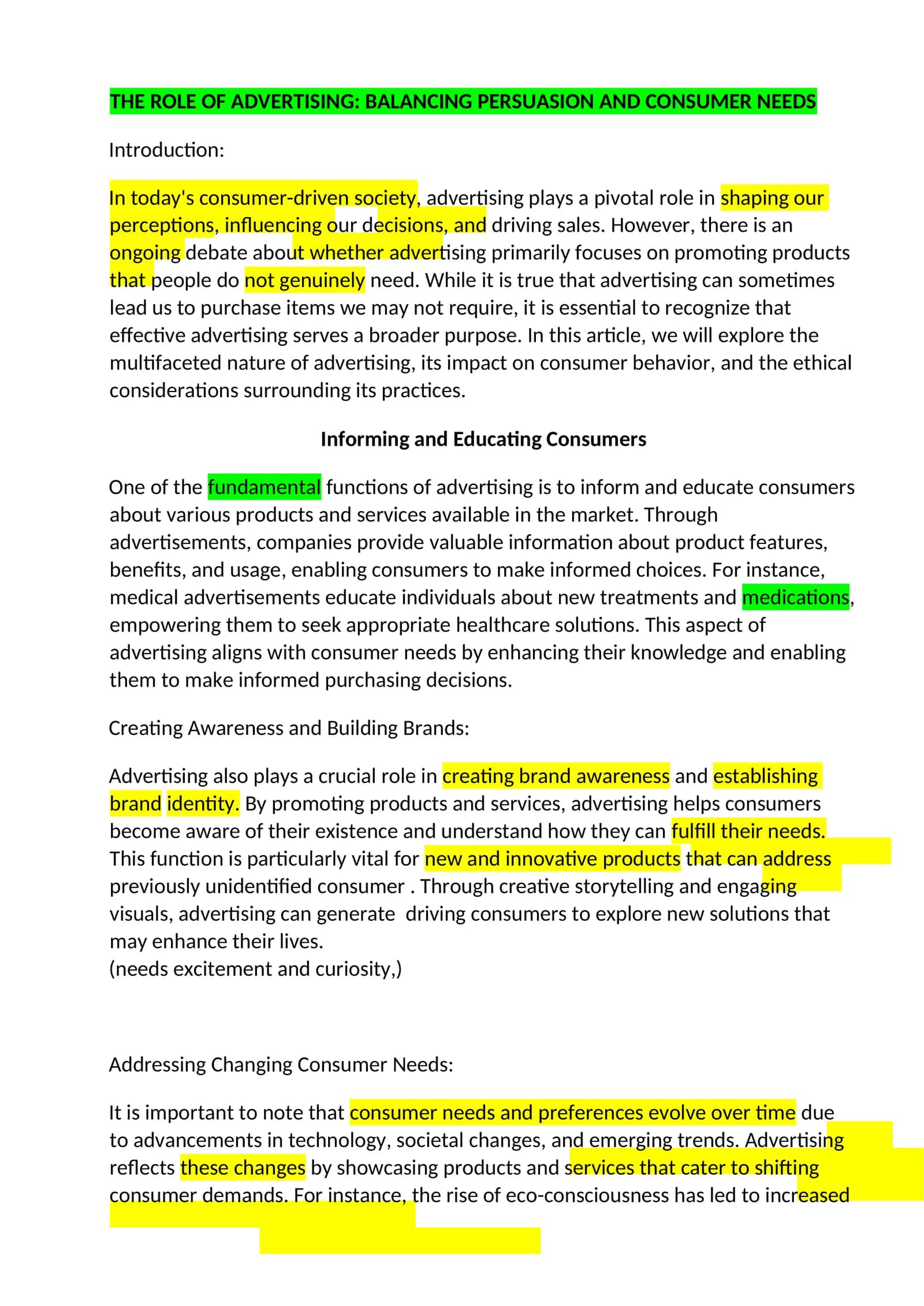 THE ROLE OF ADVERTISING: BALANCING PERSUASION AND CONSUMER NEEDS 1