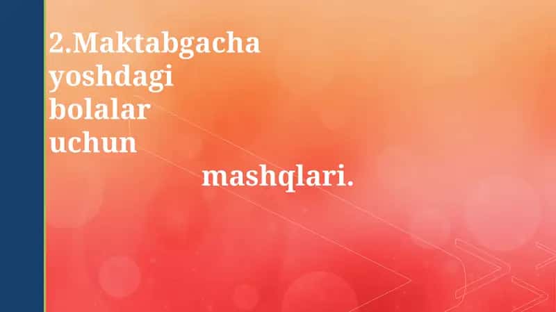 Maktabgacha yoshdagi bolalar uchun mashqlar 1