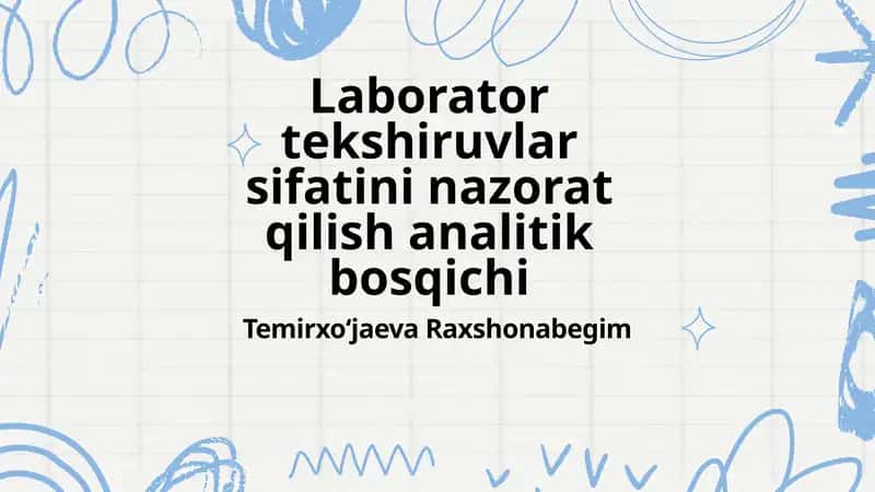 Laborator tekshiruvlar sifatini nazorat qilish analitik bosqichi 1