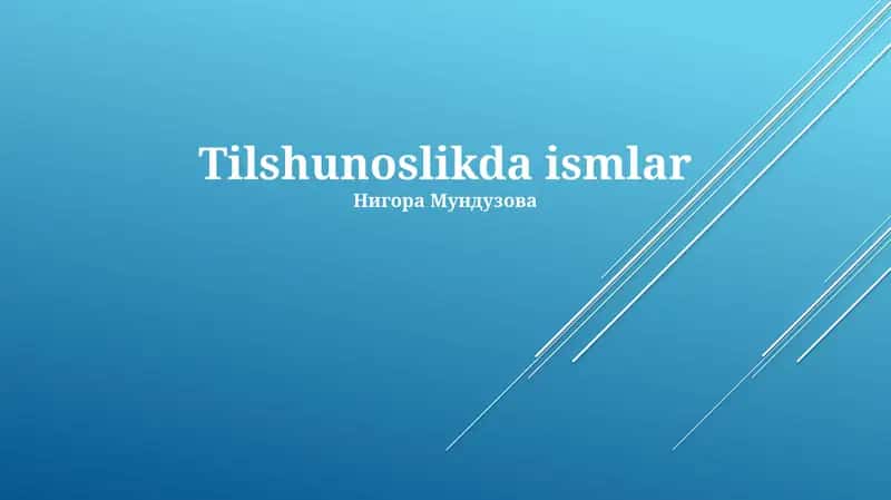Tilshunoslikda ismlar 1
