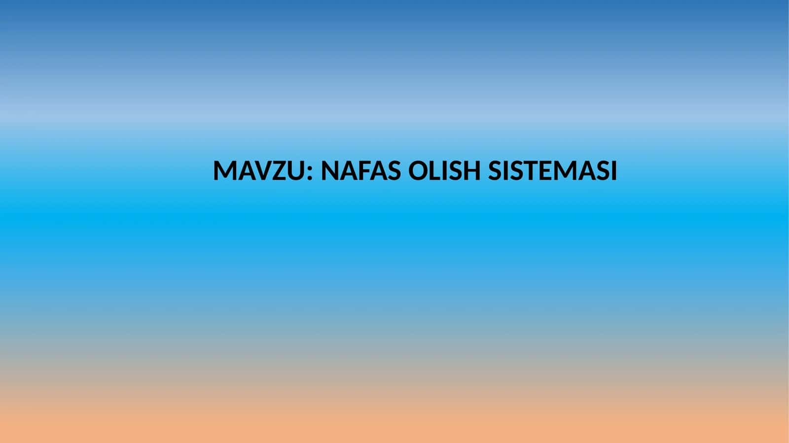 NAFAS OLISH SISTEMASI 1