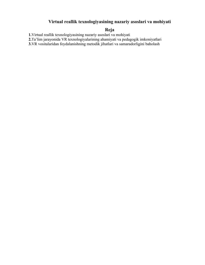 Virtual reallik texnologiyasining nazariy asoslari va mohiyati 1
