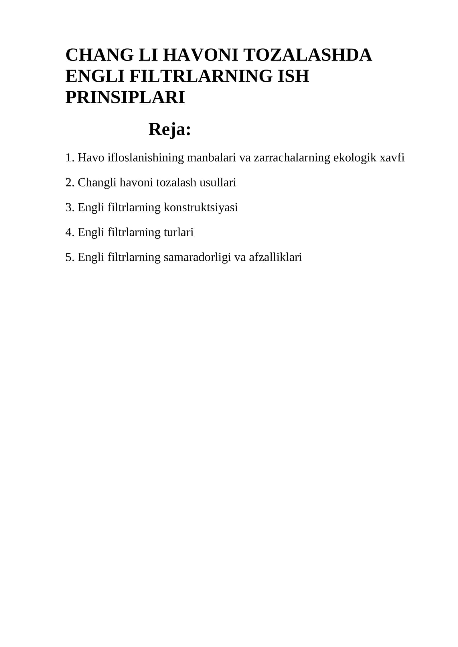 Changli havoni tozalashda engli filtrlarning ish prinsiplari 1