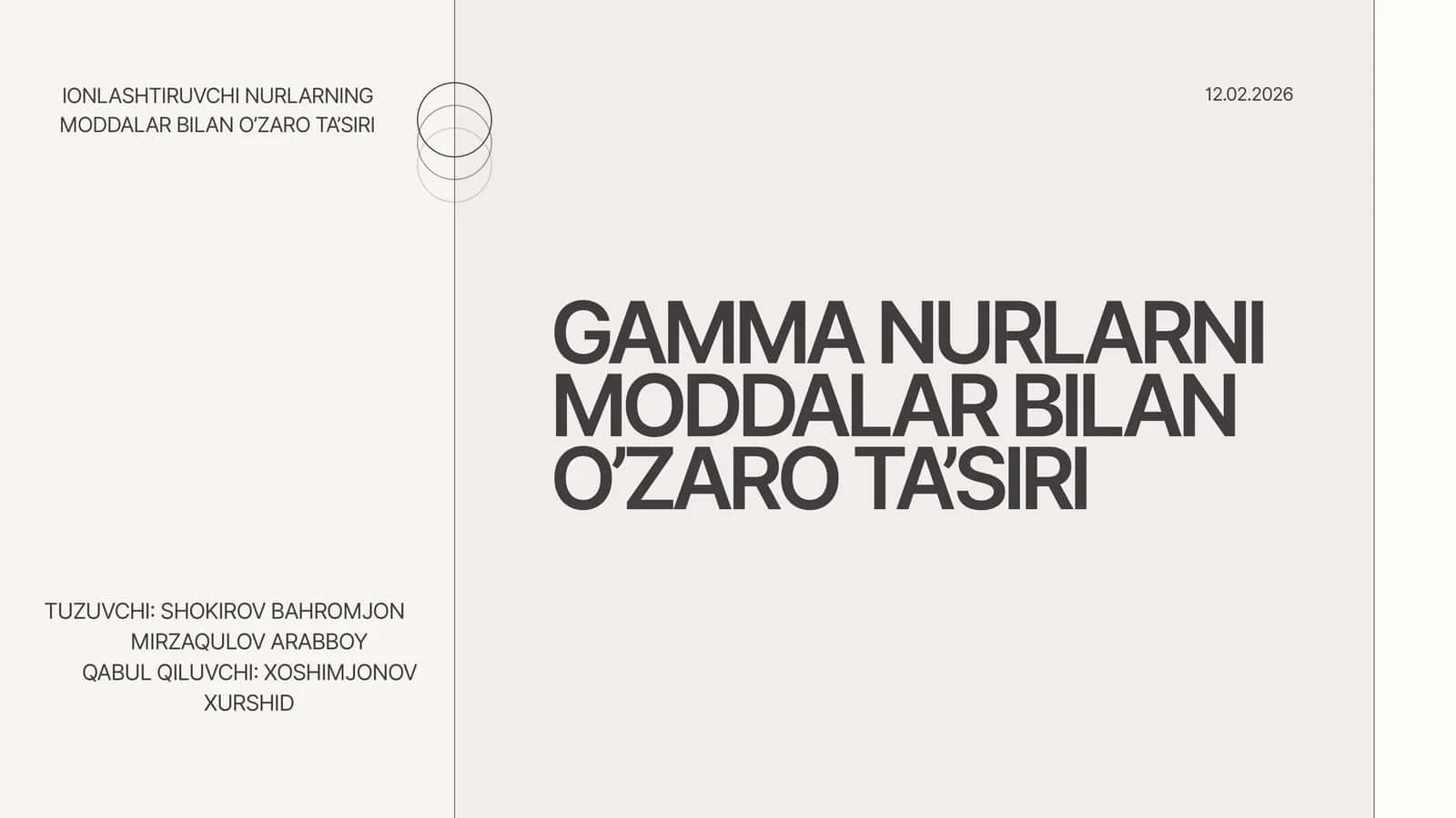 GAMMA NURLARNI MODDALAR BILAN O’ZARO TA’SIRI 1