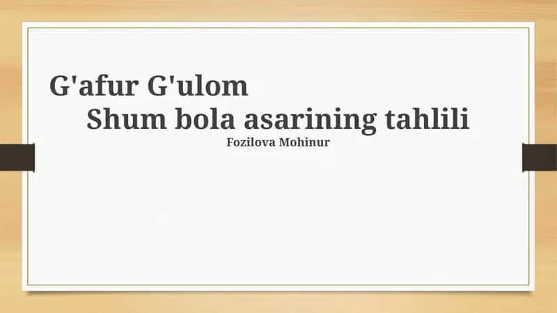 Shum bola asarining tahlili 1
