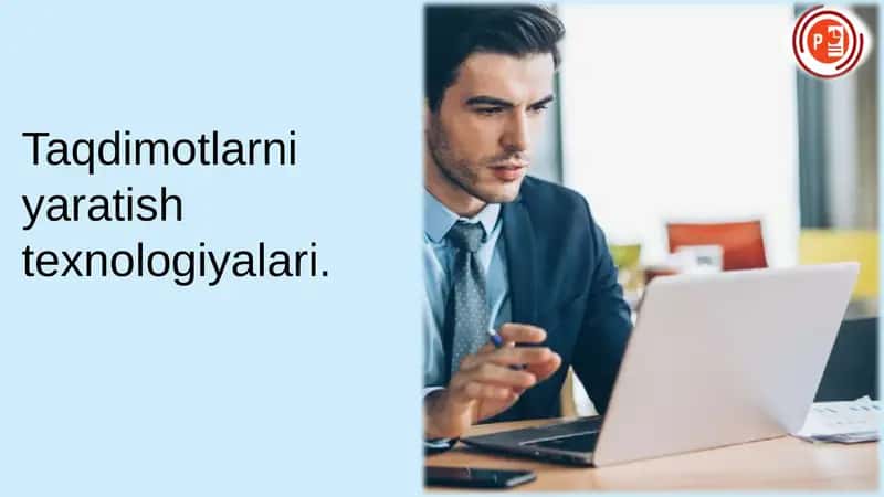 Taqdimotlarni yaratish texnologiyalari 1