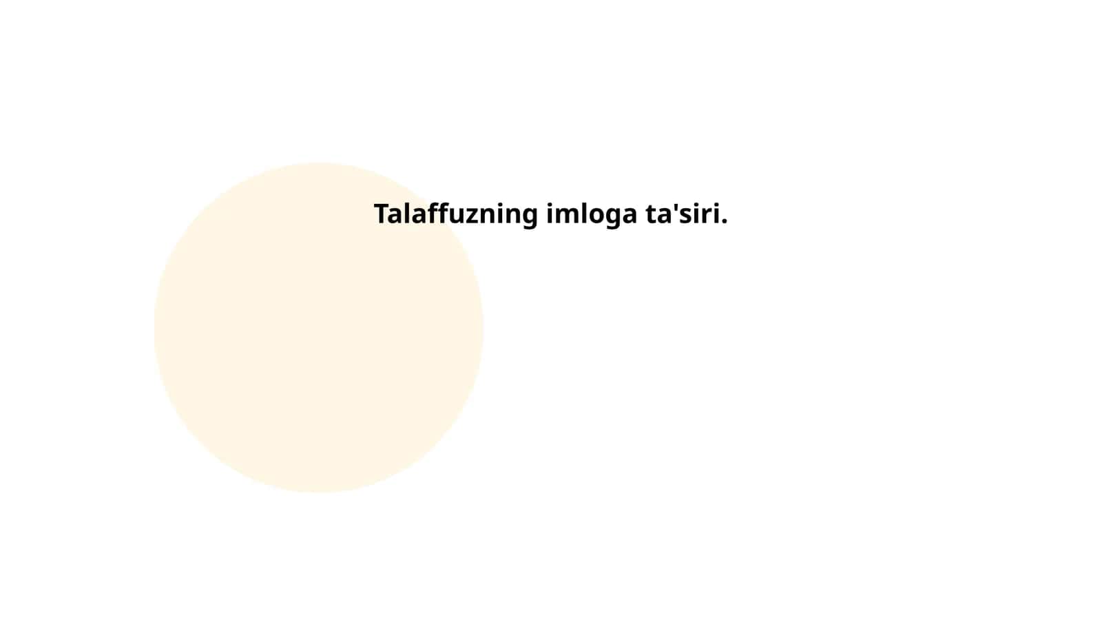 Talaffuzning imloga ta'siri 1