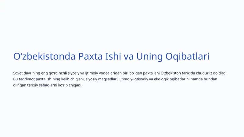 Oʻzbekistonda Paxta Ishi va Uning Oqibatlari 1