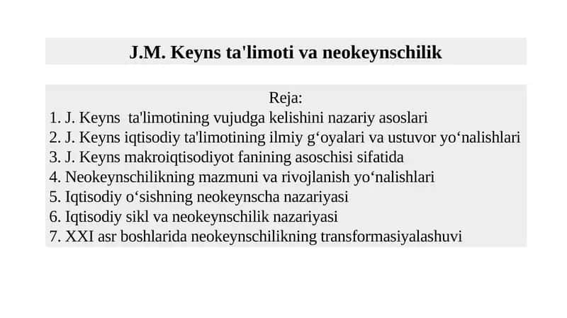 J.M.Keyns ta'limoti va neokeynschilik 1