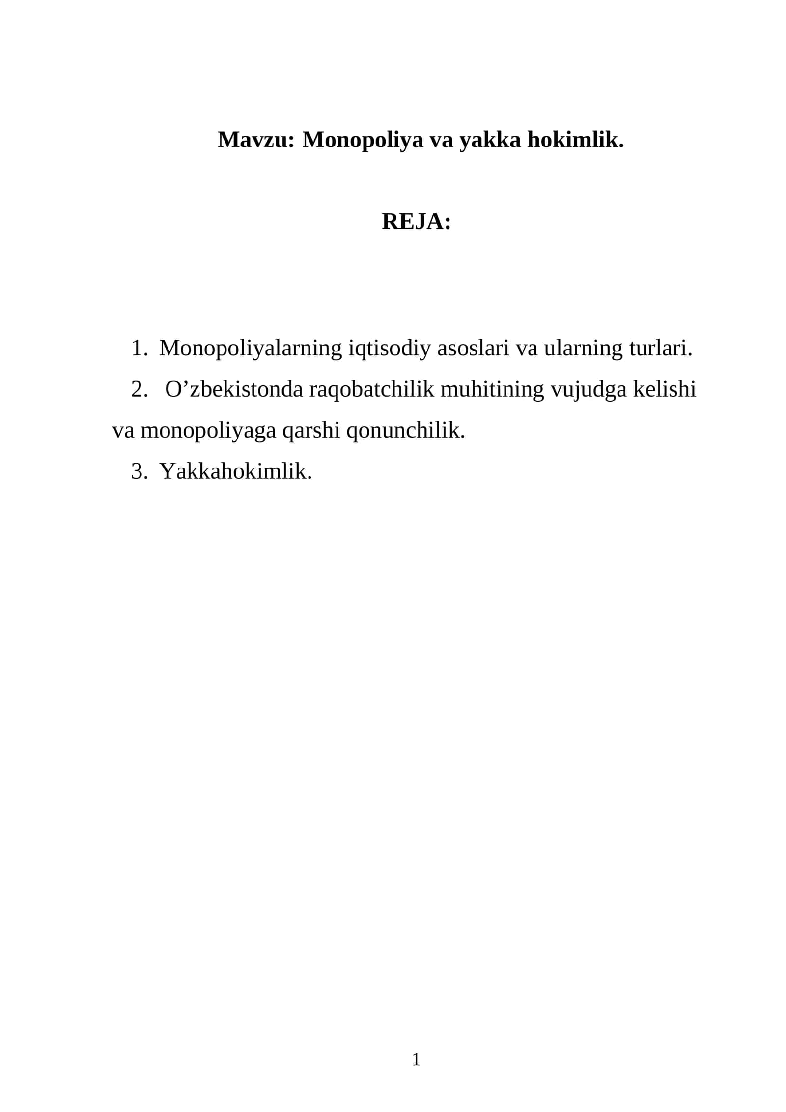 Monopoliya va yakka hokimlik 1