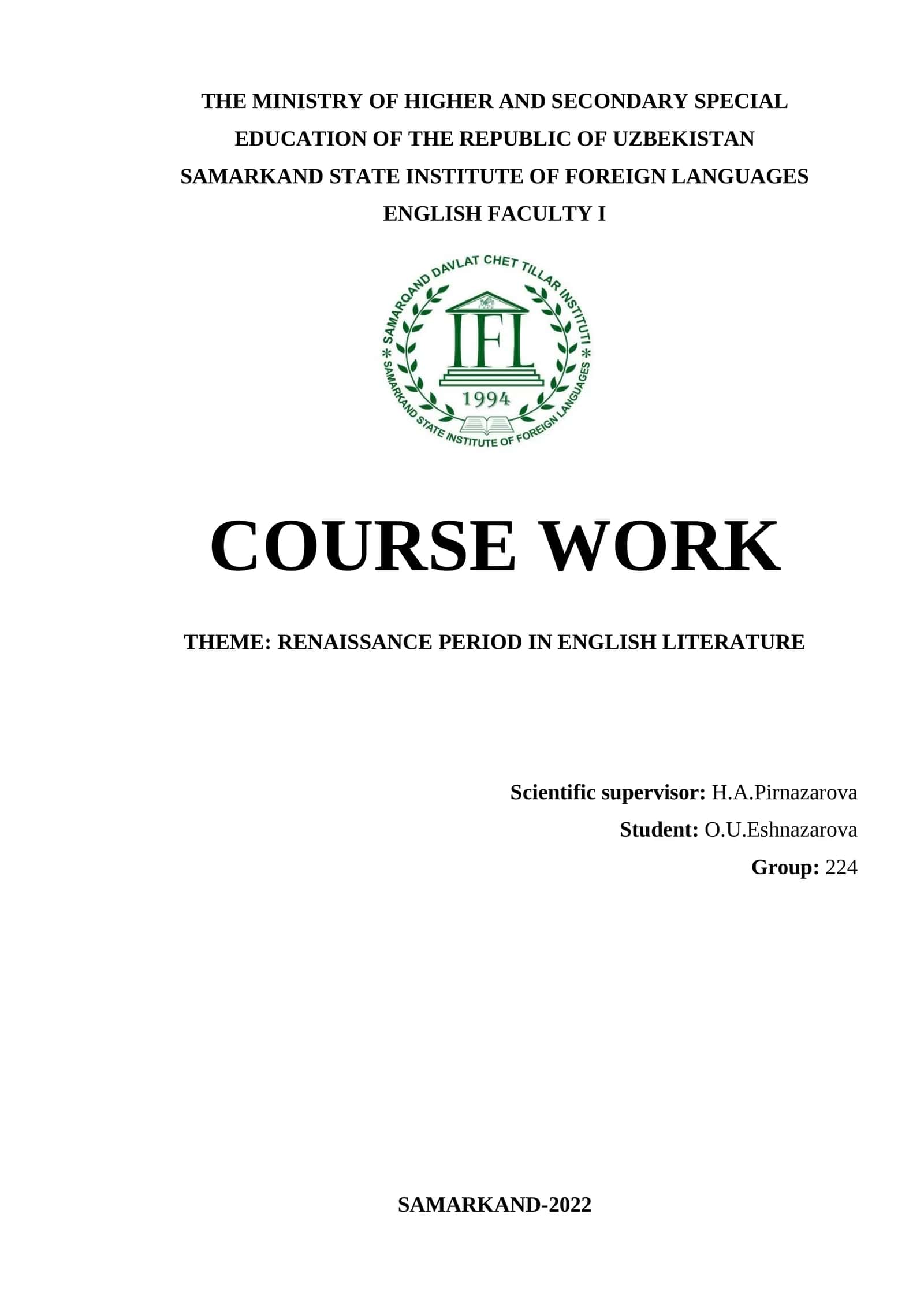COURSE WORK: RENAISSANCE PERIOD IN ENGLISH LITERATURE 1