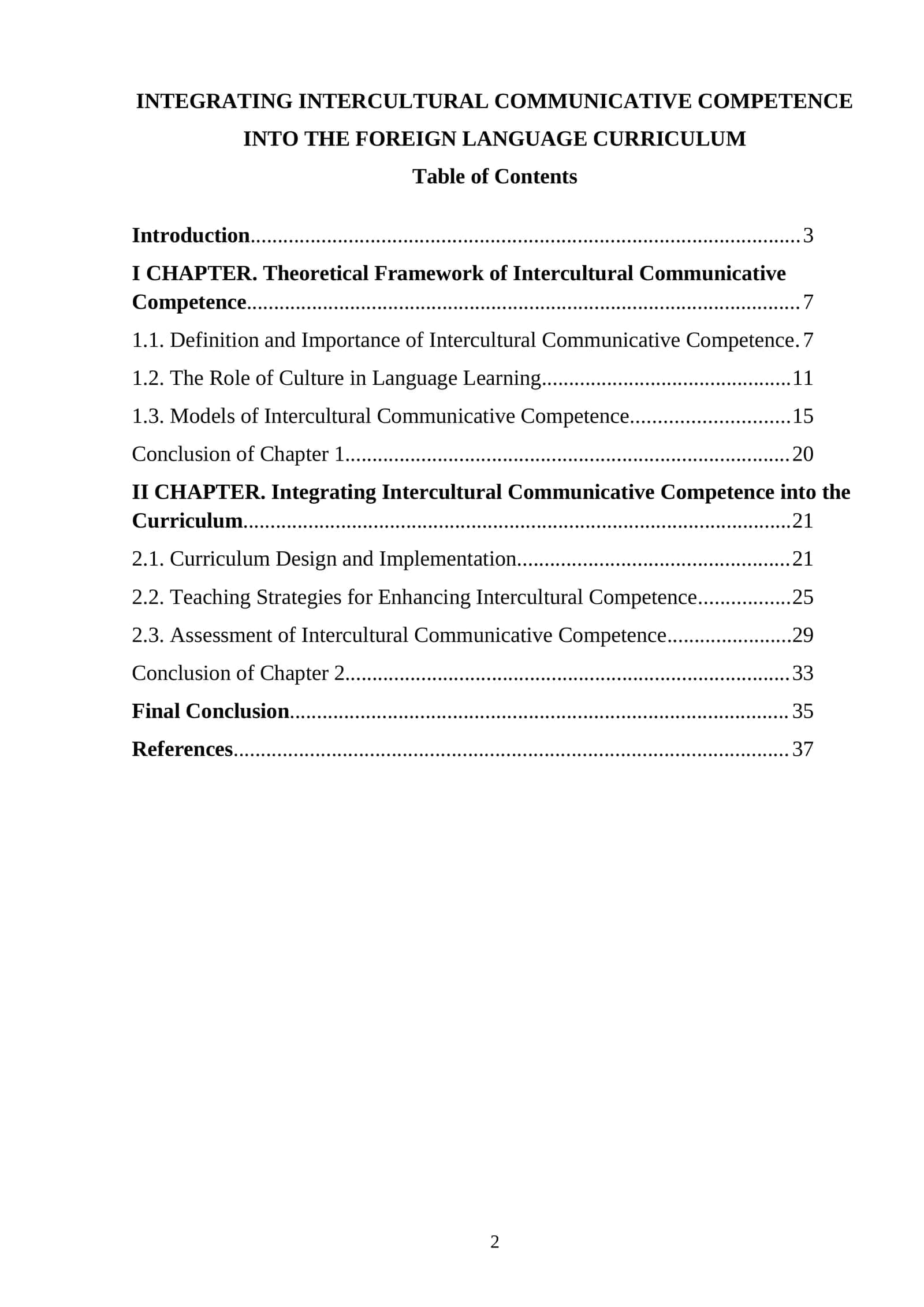 INTEGRATING INTERCULTURAL COMMUNICATIVE COMPETENCE INTO THE FOREIGN LANGUAGE CURRICULUM 1