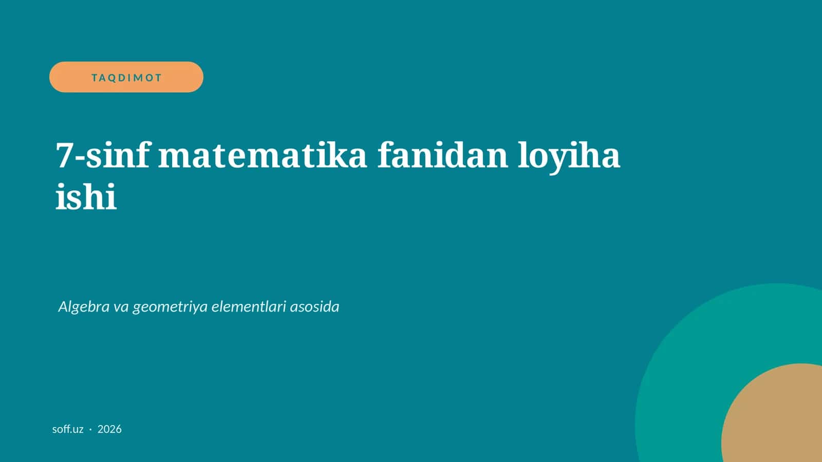 7-sinf matematika fanidan loyiha ishi 1