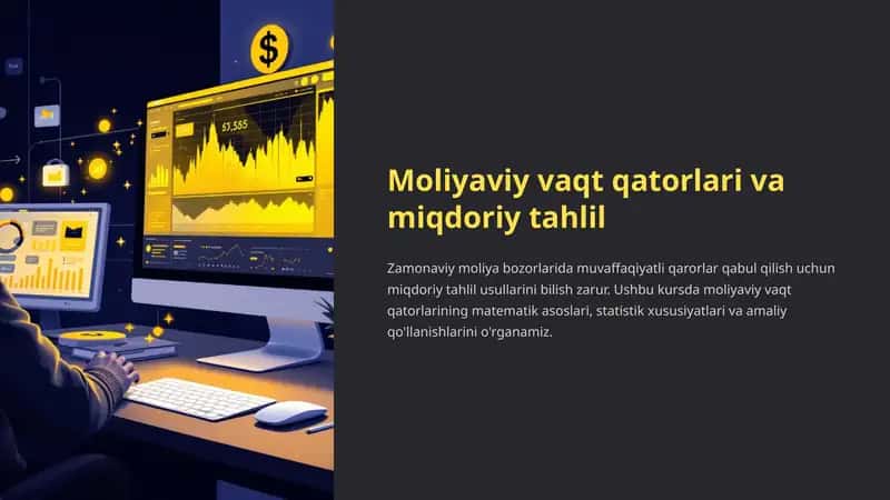 Moliyaviy vaqt qatorlari va miqdoriy tahlil 1