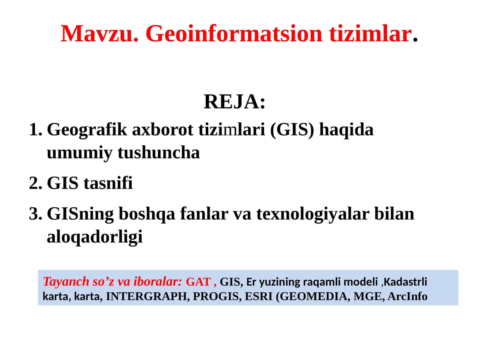 Geoinformatsion tizimlar 1