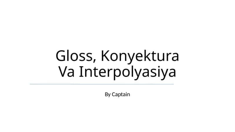 Gloss, Konyektura Va Interpolyasiya 1