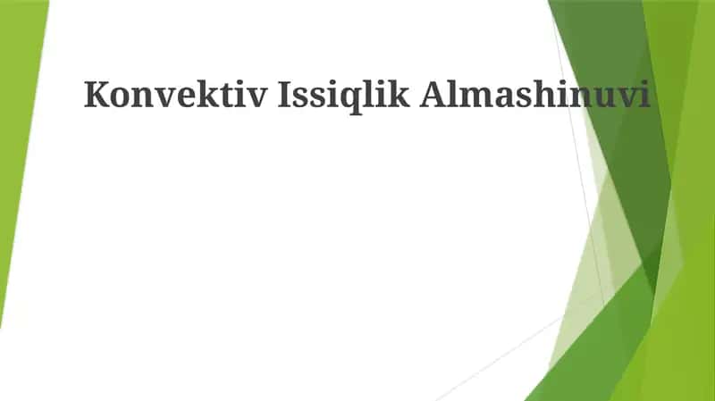 Konvektiv Issiqlik Almashinuvi 1