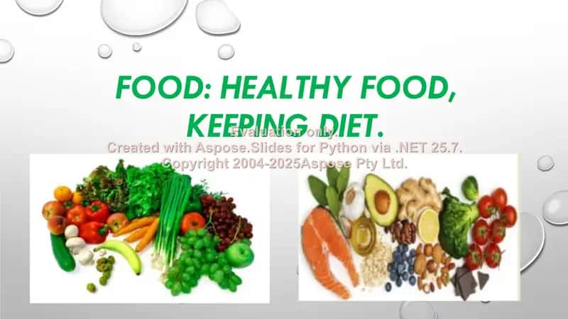 Healthy Food and Diet 1