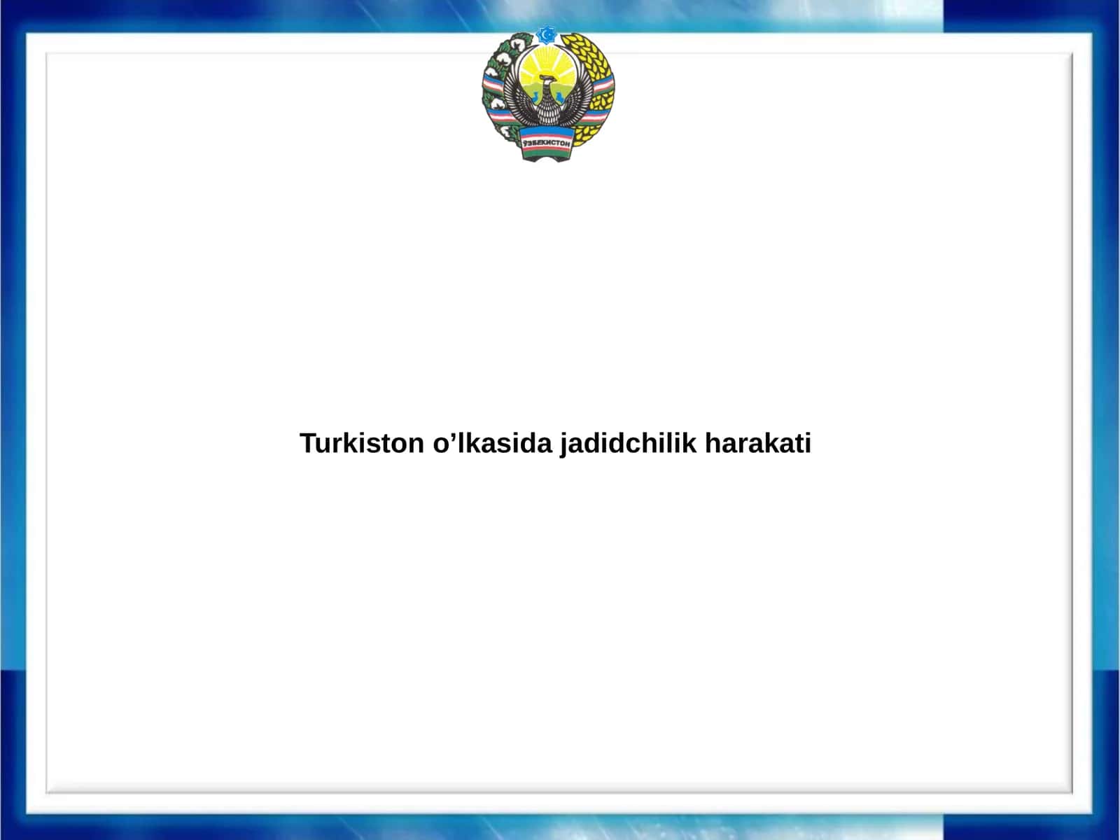 Turkiston o’lkasida jadidchilik harakati 1