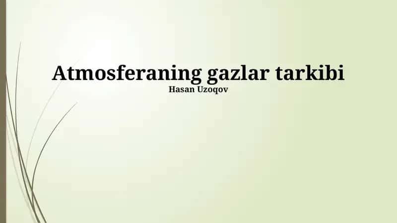 Atmosferaning gazlar tarkibi 1