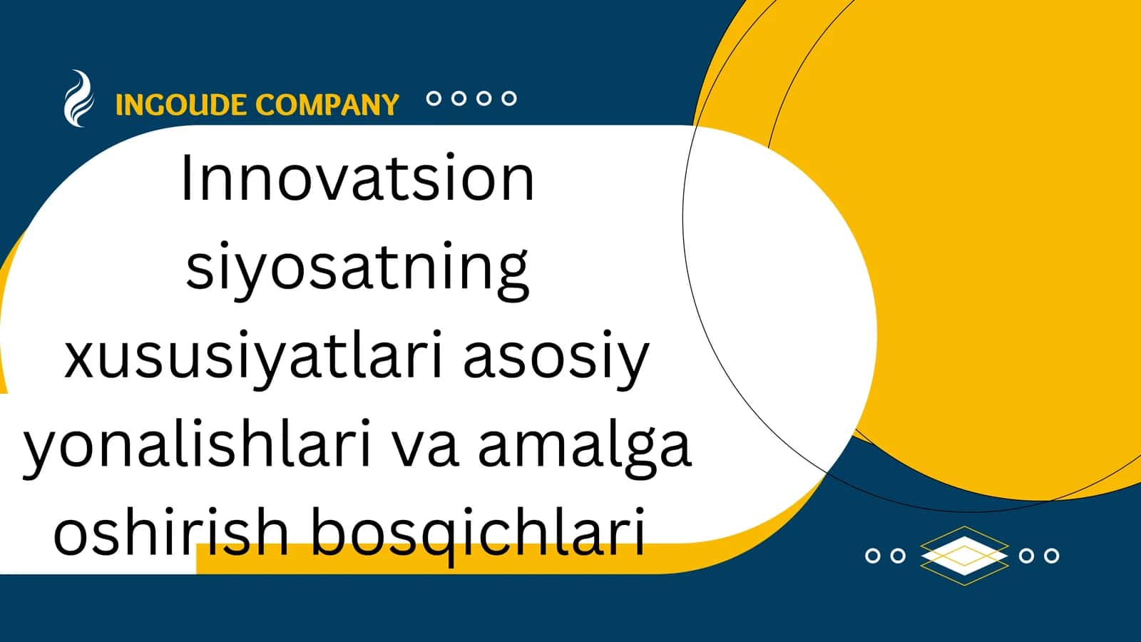 Innovatsion siyosatning xususiyatlari 1